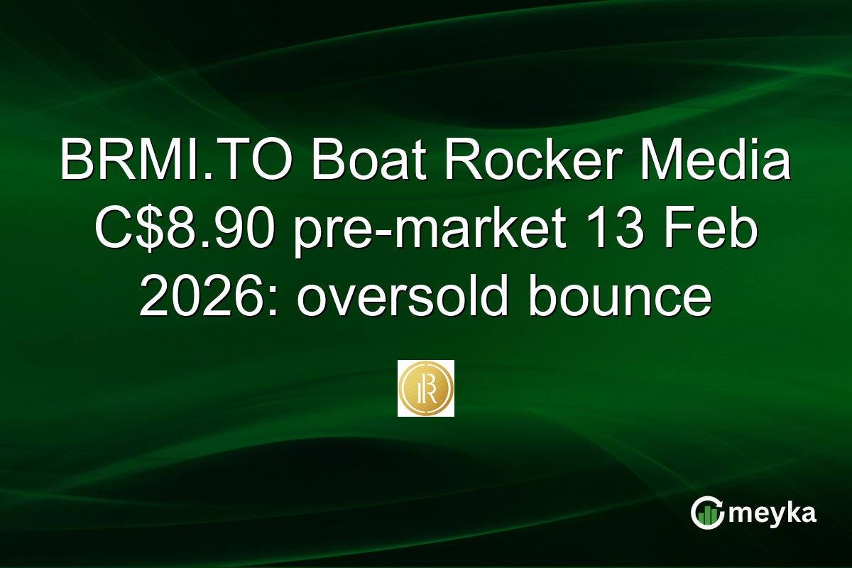 BRMI.TO Boat Rocker Media C$8.90 pre-market 13 Feb 2026: oversold bounce