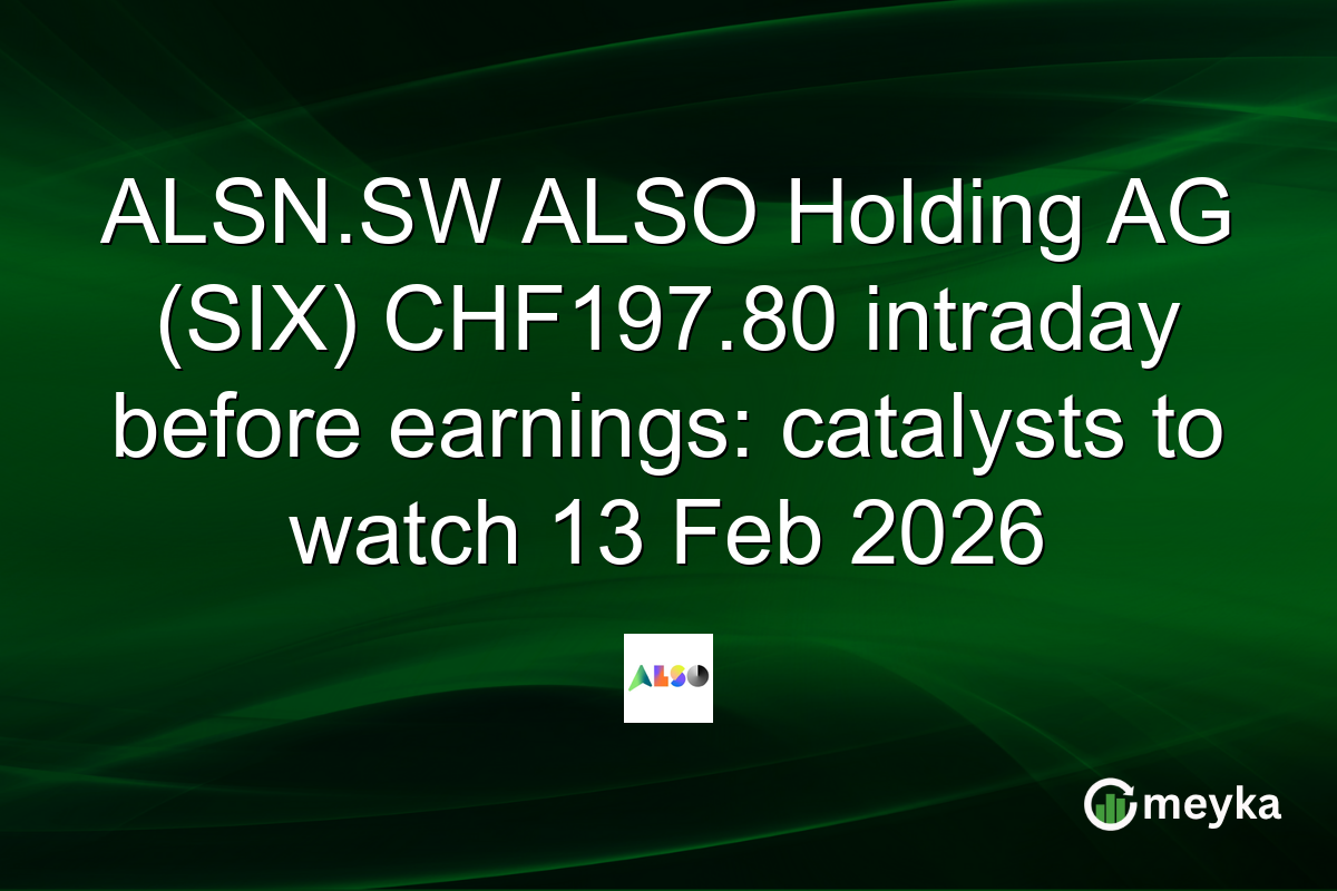 ALSN.SW ALSO Holding AG (SIX) CHF197.80 intraday before earnings: catalysts to watch 13 Feb 2026