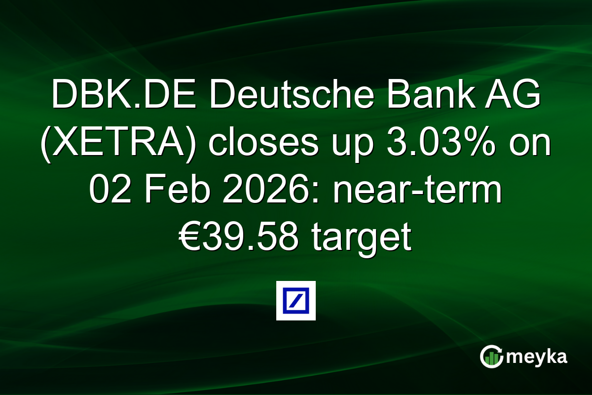 DBK.DE Deutsche Bank AG (XETRA) closes up 3.03% on 02 Feb 2026: near-term €39.58 target