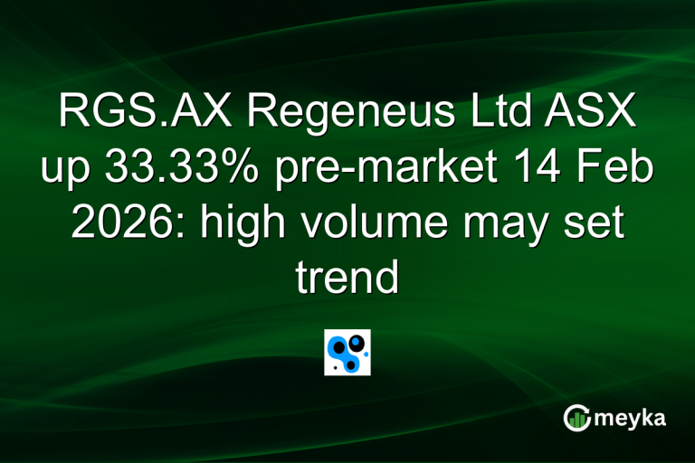 RGS.AX Regeneus Ltd ASX up 33.33% pre-market 14 Feb 2026: high volume may set trend