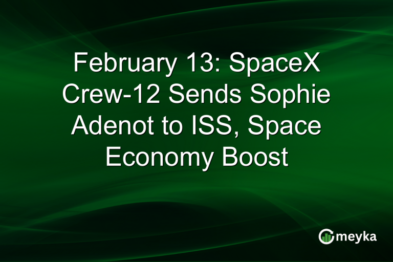 February 13: SpaceX Crew-12 Sends Sophie Adenot to ISS, Space Economy Boost