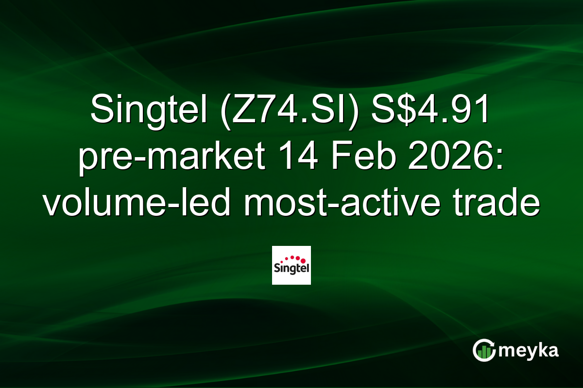 Singtel (Z74.SI) S$4.91 pre-market 14 Feb 2026: volume-led most-active trade