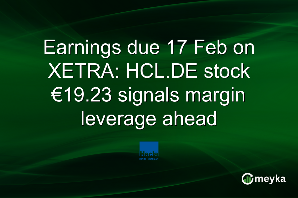 Earnings due 17 Feb on XETRA: HCL.DE stock €19.23 signals margin leverage ahead