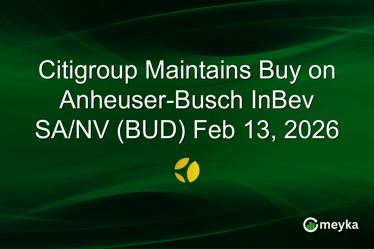 Citigroup Maintains Buy on Anheuser-Busch InBev SA/NV (BUD) Feb 13, 2026