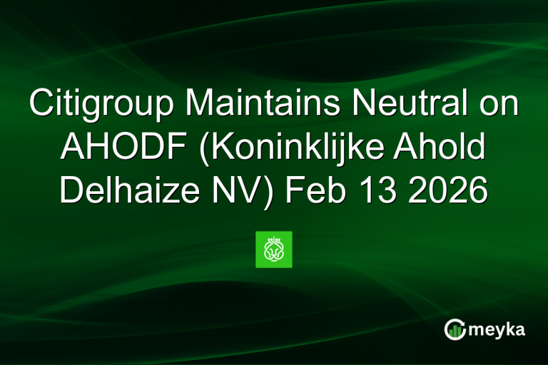 Citigroup Maintains Neutral on AHODF (Koninklijke Ahold Delhaize NV) Feb 13 2026