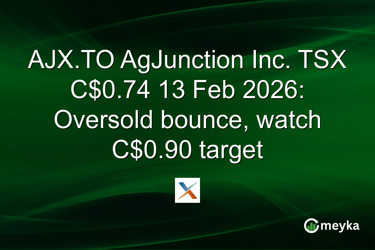 AJX.TO AgJunction Inc. TSX C$0.74 13 Feb 2026: Oversold bounce, watch C$0.90 target
