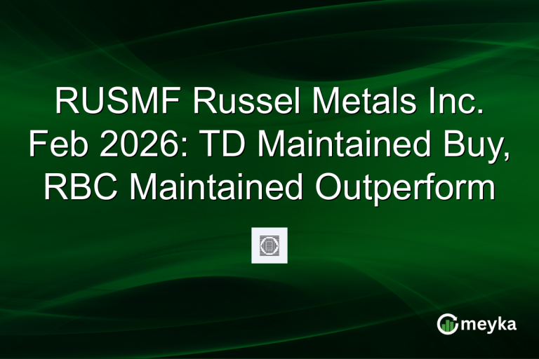 RUSMF Russel Metals Inc. Feb 2026: TD Maintained Buy, RBC Maintained Outperform