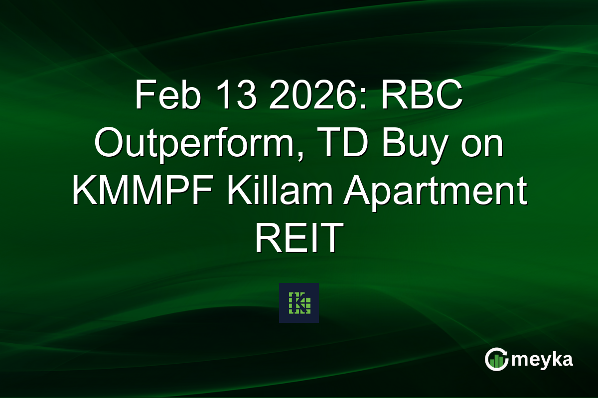 Feb 13 2026: RBC Outperform, TD Buy on KMMPF Killam Apartment REIT