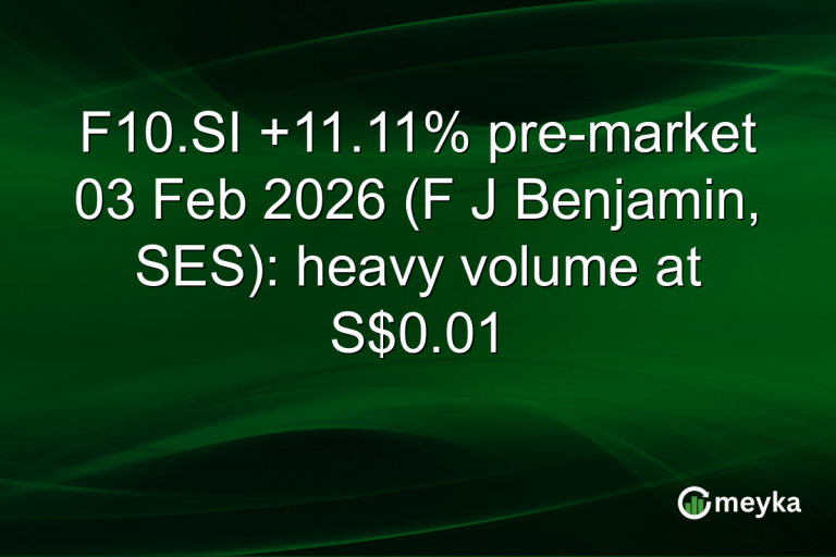 F10.SI +11.11% pre-market 03 Feb 2026 (F J Benjamin, SES): heavy volume at S$0.01