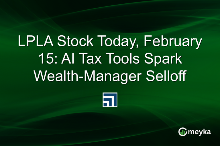 LPLA Stock Today, February 15: AI Tax Tools Spark Wealth-Manager Selloff