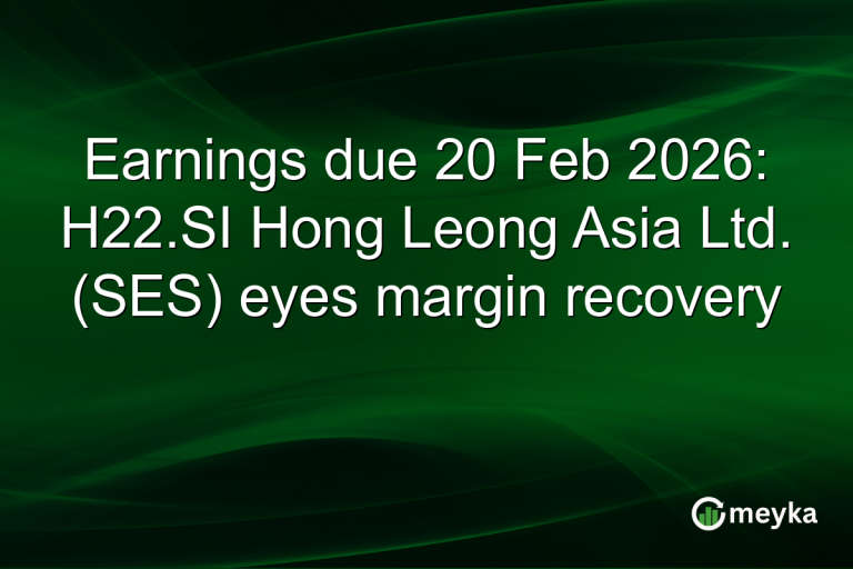 Earnings due 20 Feb 2026: H22.SI Hong Leong Asia Ltd. (SES) eyes margin recovery