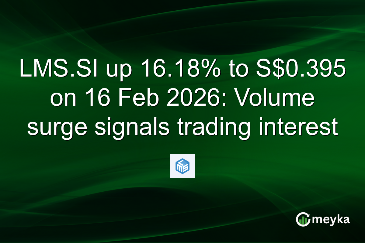 LMS.SI up 16.18% to S$0.395 on 16 Feb 2026: Volume surge signals trading interest