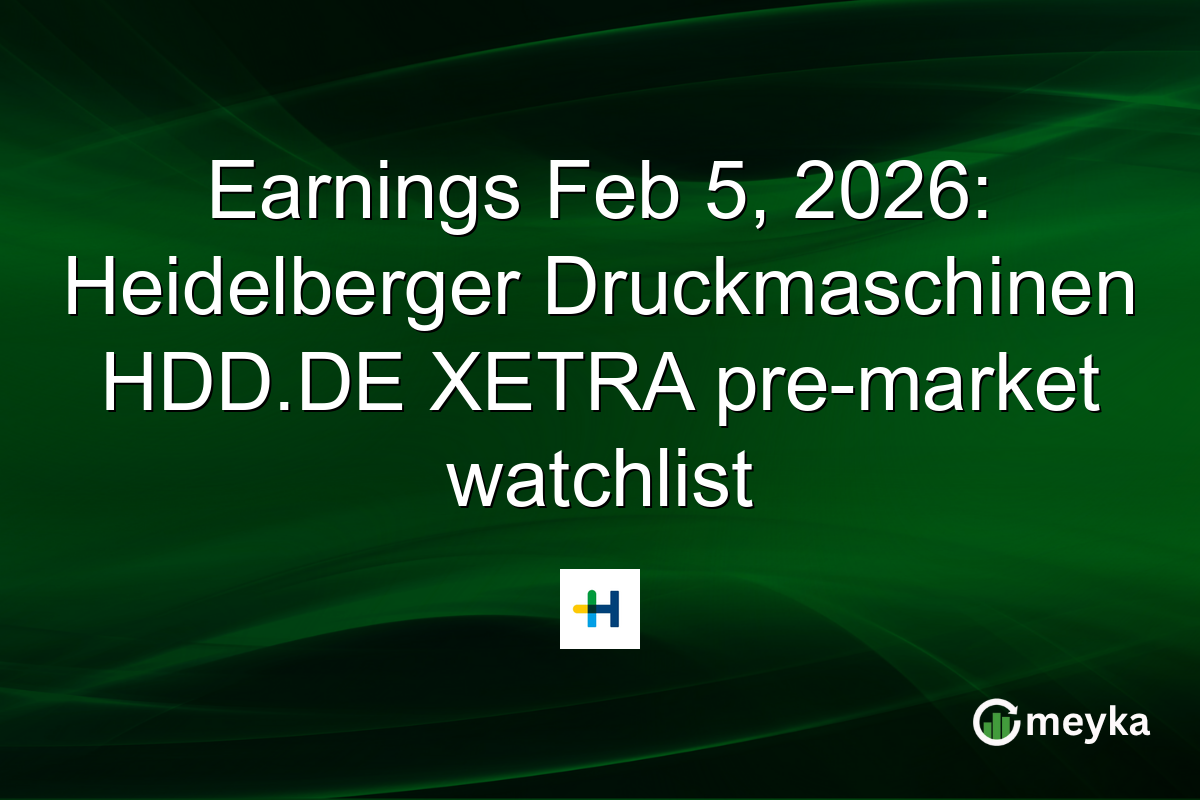 Earnings Feb 5, 2026: Heidelberger Druckmaschinen HDD.DE XETRA pre-market watchlist