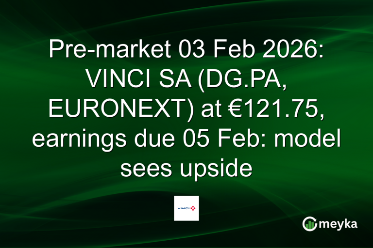 Pre-market 03 Feb 2026: VINCI SA (DG.PA, EURONEXT) at €121.75, earnings due 05 Feb: model sees upside