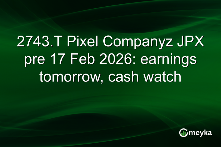 2743.T Pixel Companyz JPX pre 17 Feb 2026: earnings tomorrow, cash watch