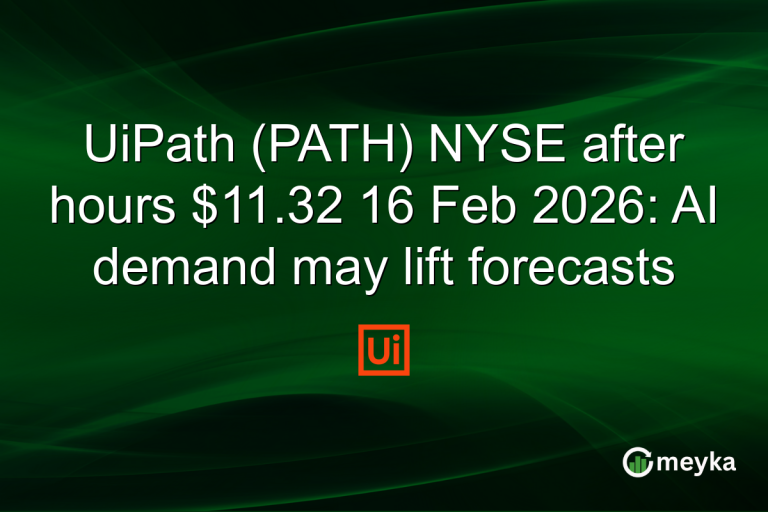 UiPath (PATH) NYSE after hours $11.32 16 Feb 2026: AI demand may lift forecasts