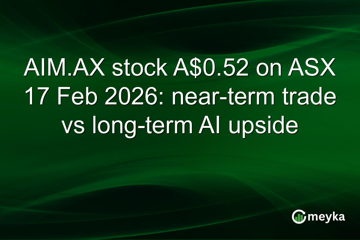 AIM.AX stock A$0.52 on ASX 17 Feb 2026: near-term trade vs long-term AI upside