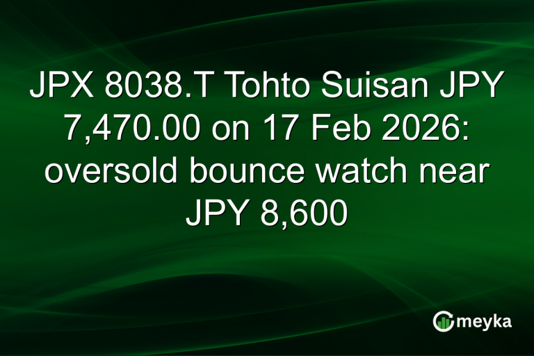 JPX 8038.T Tohto Suisan JPY 7,470.00 on 17 Feb 2026: oversold bounce watch near JPY 8,600