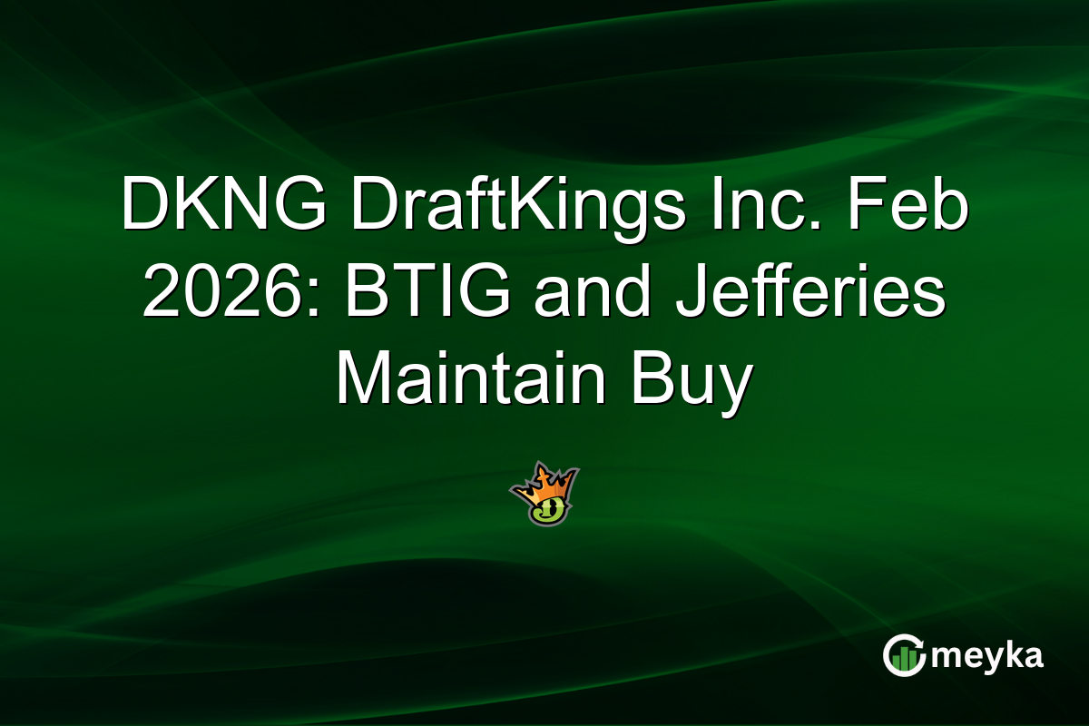 DKNG DraftKings Inc. Feb 2026: BTIG and Jefferies Maintain Buy