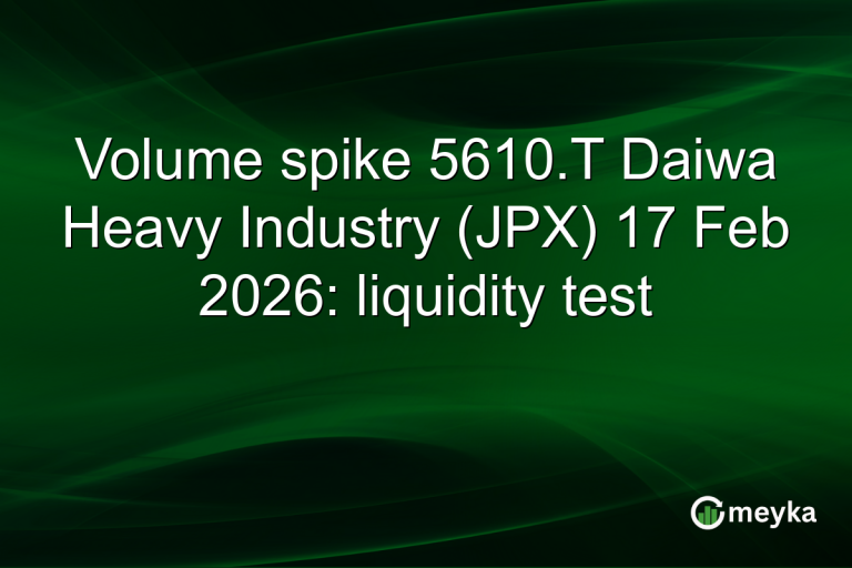 Volume spike 5610.T Daiwa Heavy Industry (JPX) 17 Feb 2026: liquidity test