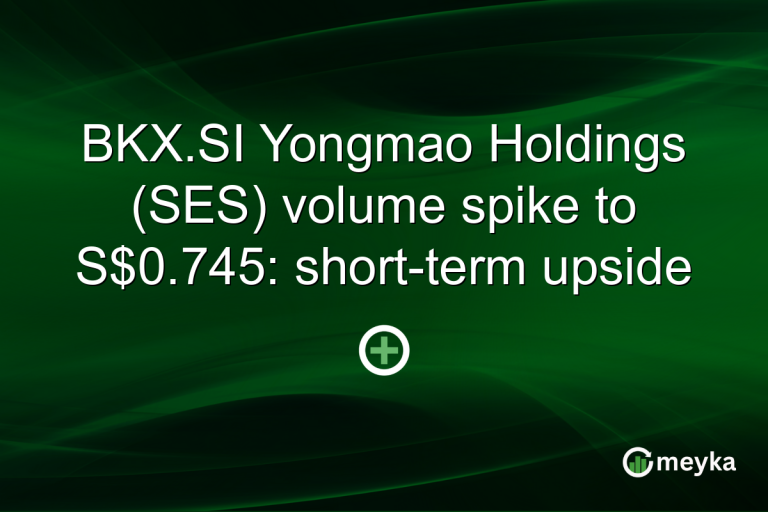 BKX.SI Yongmao Holdings (SES) volume spike to S$0.745: short-term upside
