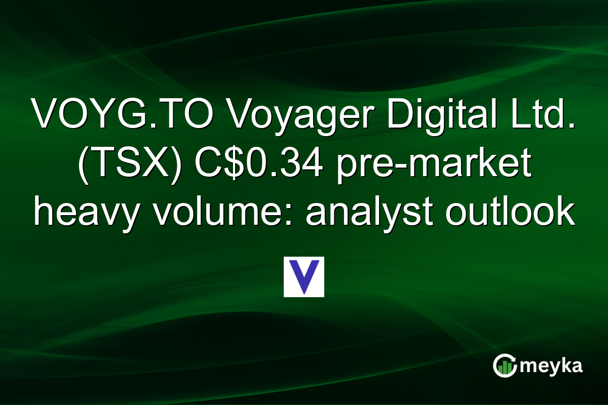VOYG.TO Voyager Digital Ltd. (TSX) C$0.34 pre-market heavy volume: analyst outlook