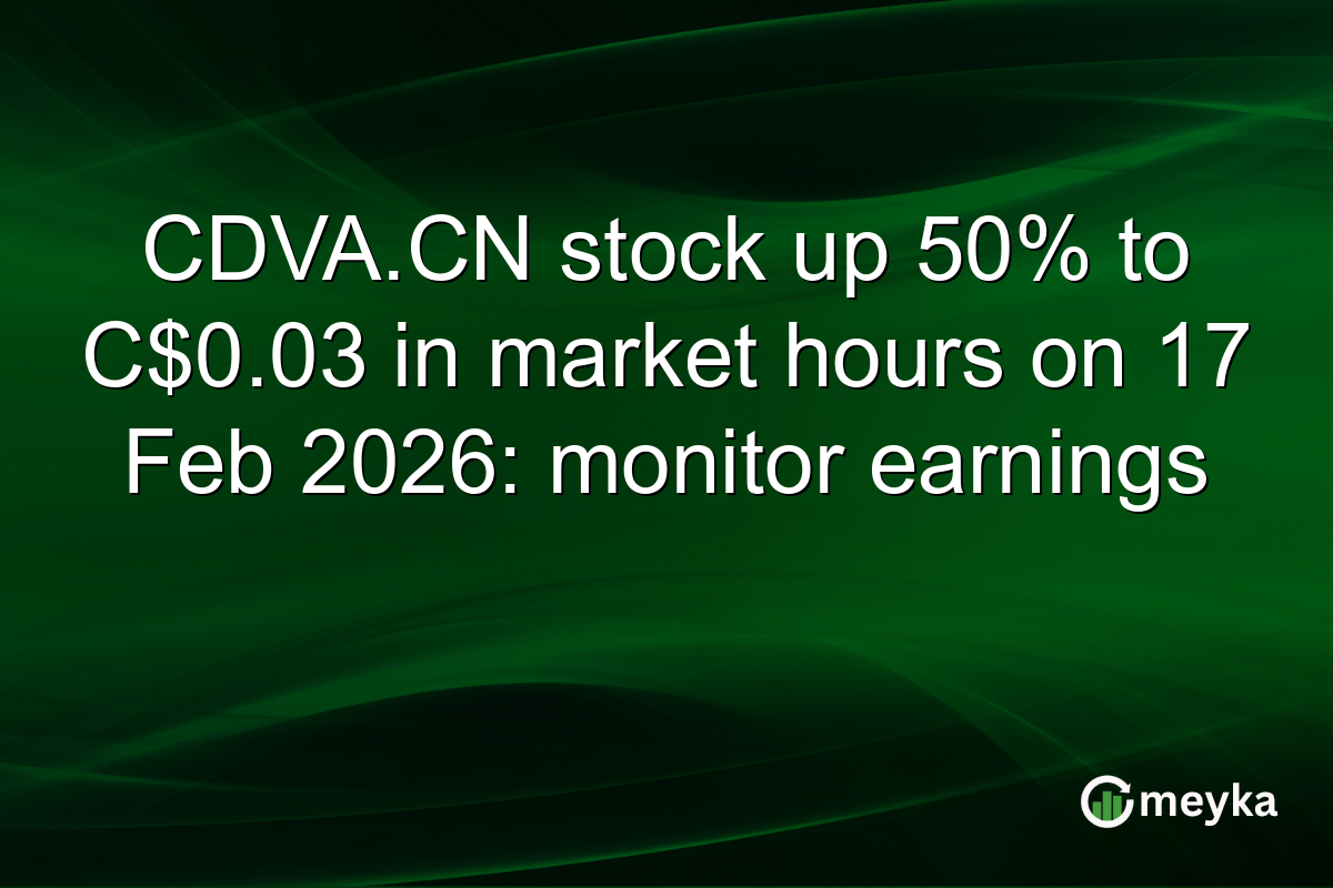 CDVA.CN stock up 50% to C$0.03 in market hours on 17 Feb 2026: monitor earnings