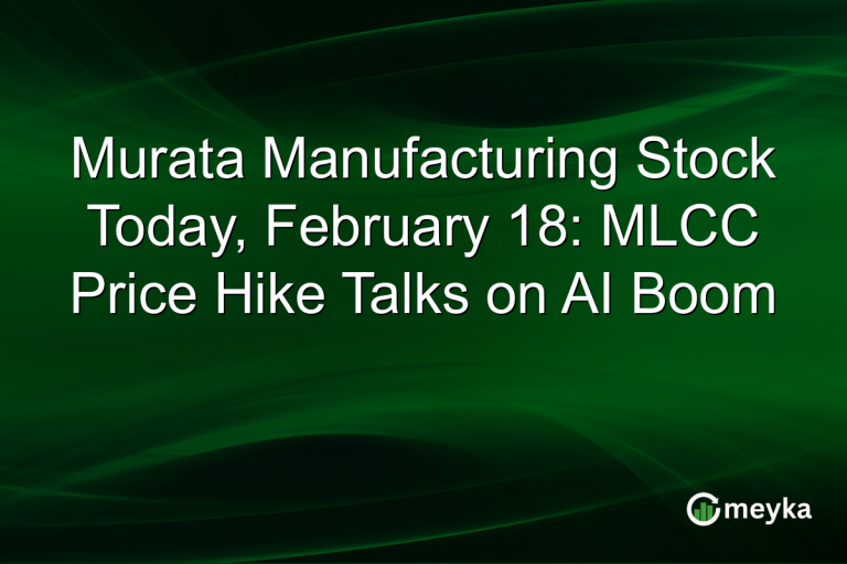 Murata Manufacturing Stock Today, February 18: MLCC Price Hike Talks on AI Boom