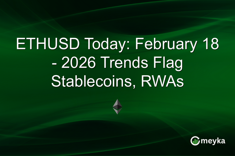 ETHUSD Today: February 18 - 2026 Trends Flag Stablecoins, RWAs