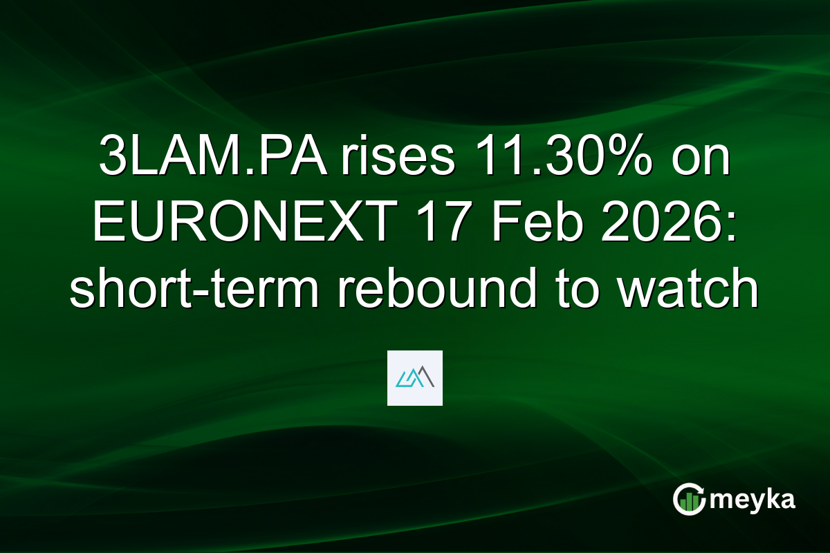 3LAM.PA rises 11.30% on EURONEXT 17 Feb 2026: short-term rebound to watch