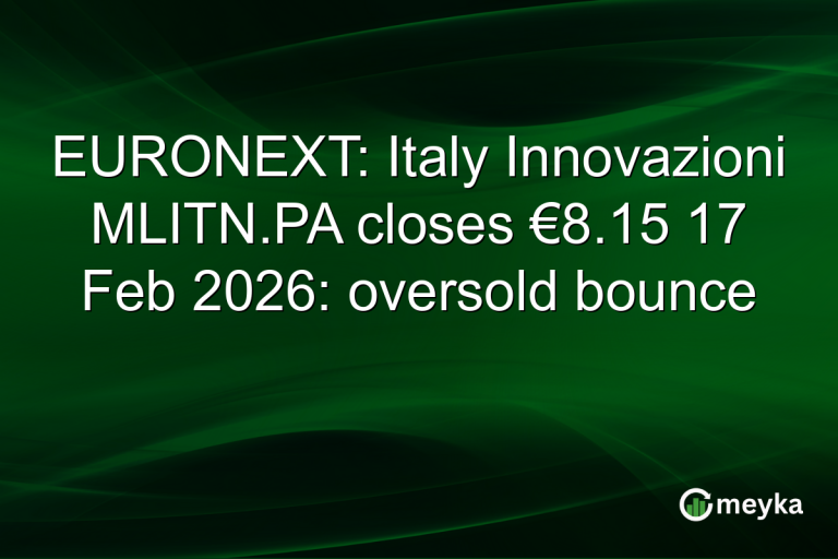 EURONEXT: Italy Innovazioni MLITN.PA closes €8.15 17 Feb 2026: oversold bounce
