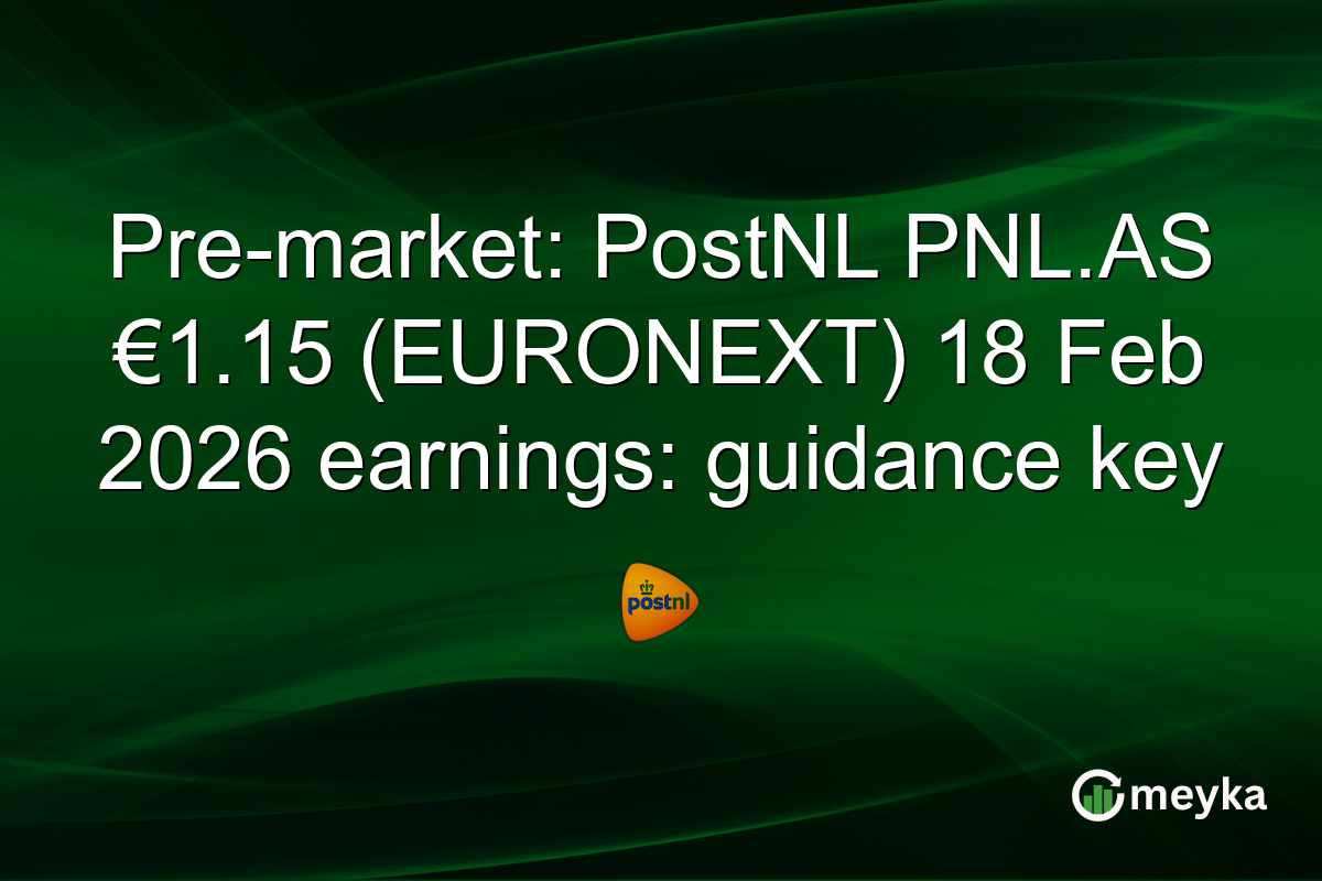 Pre-market: PostNL PNL.AS €1.15 (EURONEXT) 18 Feb 2026 earnings: guidance key