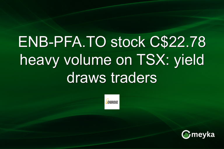 ENB-PFA.TO stock C$22.78 heavy volume on TSX: yield draws traders