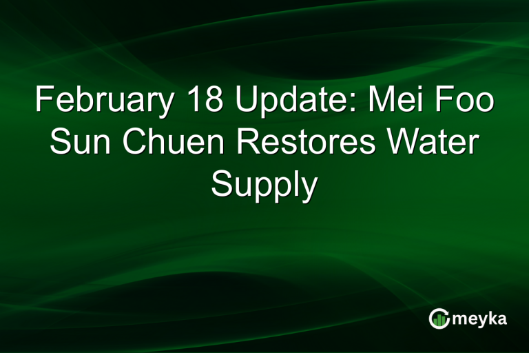 February 18 Update: Mei Foo Sun Chuen Restores Water Supply