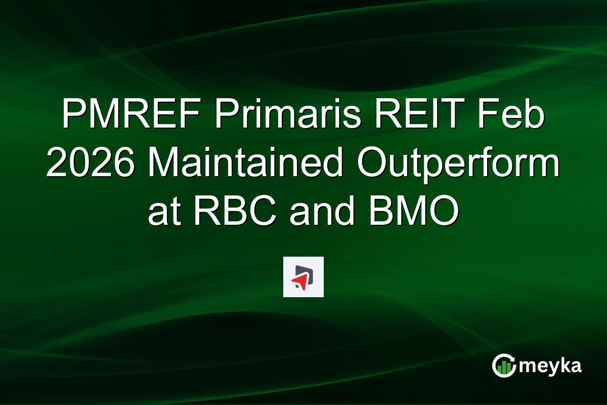 PMREF Primaris REIT Feb 2026 Maintained Outperform at RBC and BMO