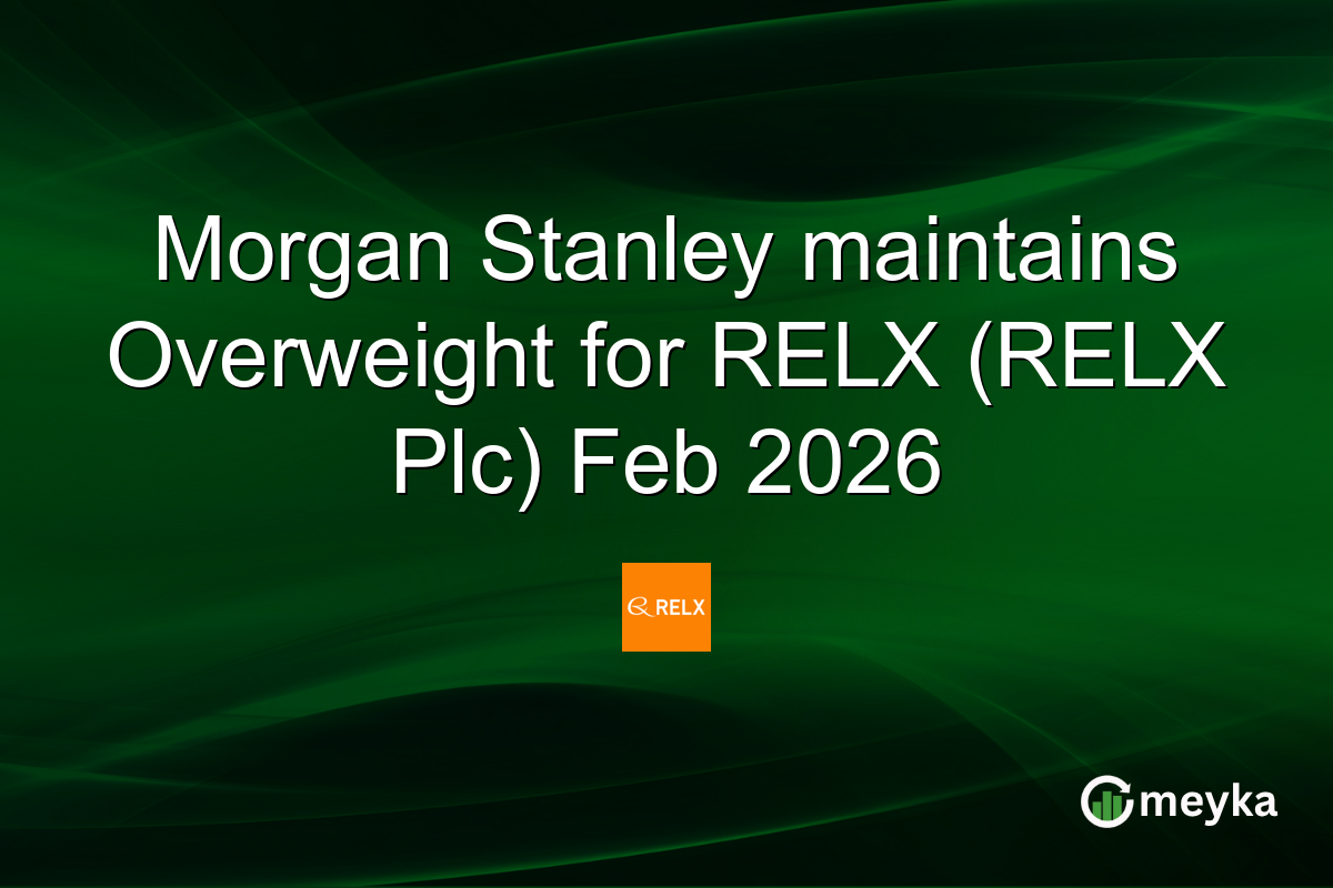 Morgan Stanley maintains Overweight for RELX (RELX Plc) Feb 2026