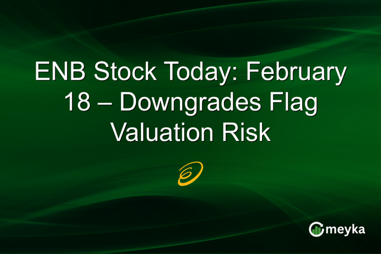 ENB Stock Today: February 18 – Downgrades Flag Valuation Risk