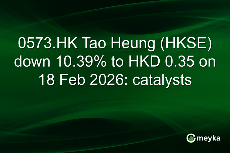 0573.HK Tao Heung (HKSE) down 10.39% to HKD 0.35 on 18 Feb 2026: catalysts