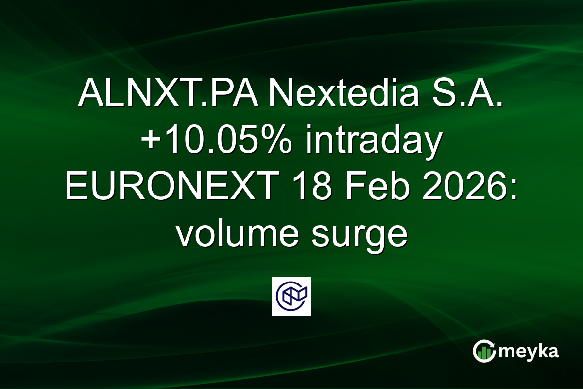ALNXT.PA Nextedia S.A. +10.05% intraday EURONEXT 18 Feb 2026: volume surge