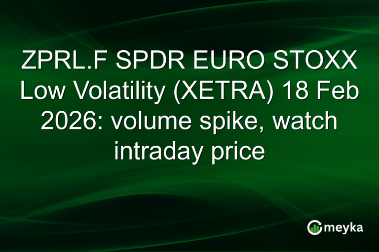 ZPRL.F SPDR EURO STOXX Low Volatility (XETRA) 18 Feb 2026: volume spike, watch intraday price