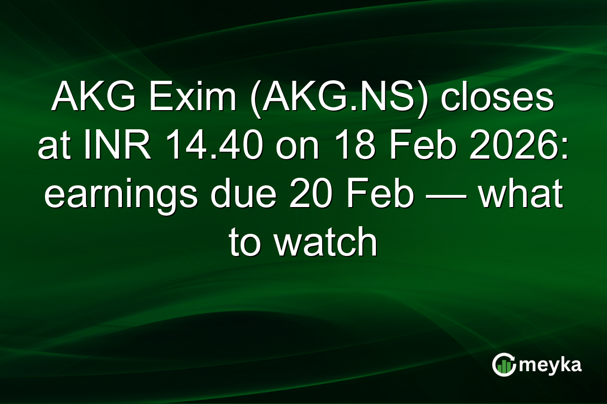 AKG Exim (AKG.NS) closes at INR 14.40 on 18 Feb 2026: earnings due 20 Feb — what to watch