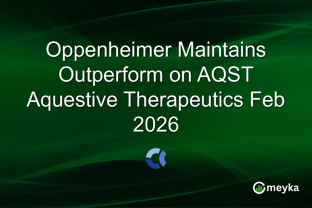 Oppenheimer Maintains Outperform on AQST Aquestive Therapeutics Feb 2026