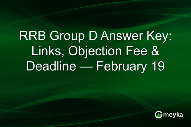 RRB Group D Answer Key: Links, Objection Fee & Deadline — February 19