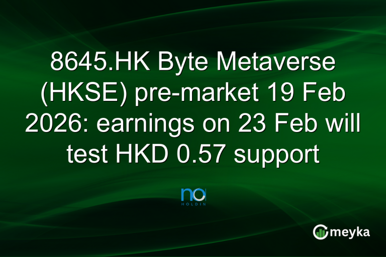 8645.HK Byte Metaverse (HKSE) pre-market 19 Feb 2026: earnings on 23 Feb will test HKD 0.57 support