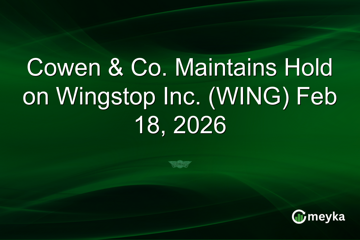 Cowen & Co. Maintains Hold on Wingstop Inc. (WING) Feb 18, 2026