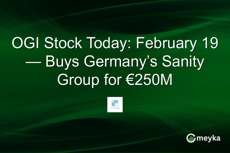 OGI Stock Today: February 19 — Buys Germany’s Sanity Group for €250M