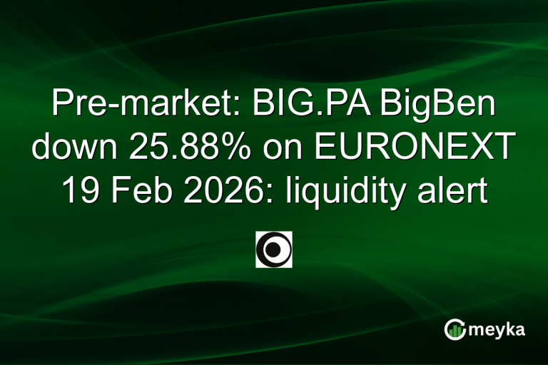 Pre-market: BIG.PA BigBen down 25.88% on EURONEXT 19 Feb 2026: liquidity alert