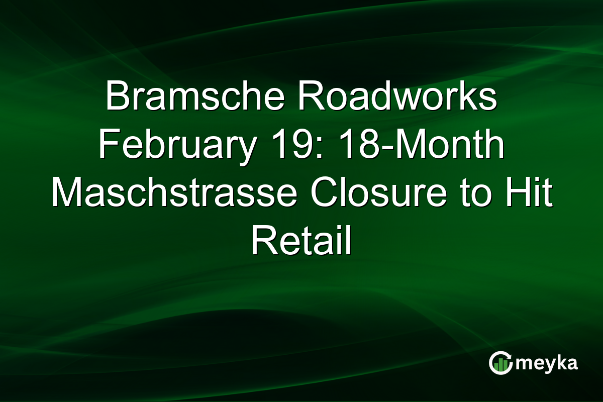 Bramsche Roadworks February 19: 18-Month Maschstrasse Closure to Hit Retail