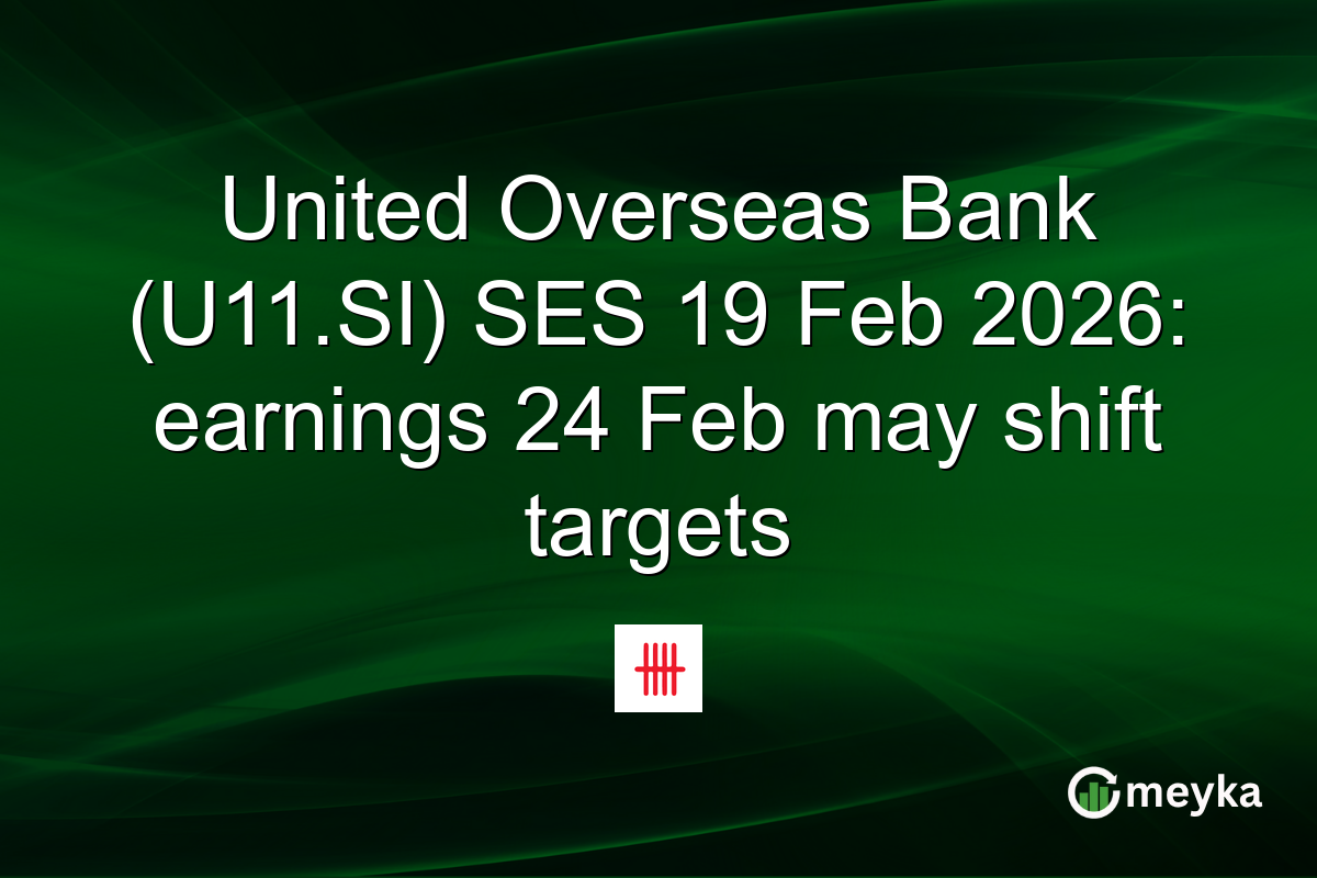United Overseas Bank (U11.SI) SES 19 Feb 2026: earnings 24 Feb may shift targets