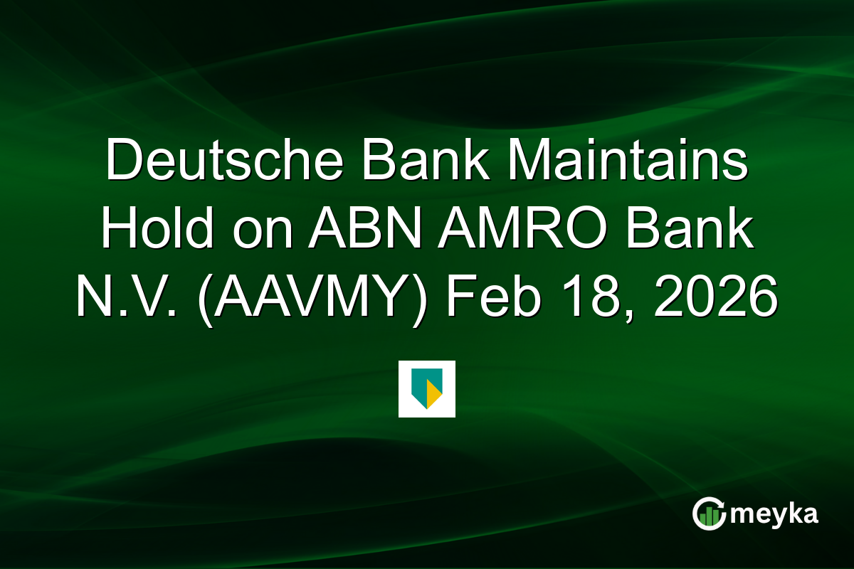 Deutsche Bank Maintains Hold on ABN AMRO Bank N.V. (AAVMY) Feb 18, 2026